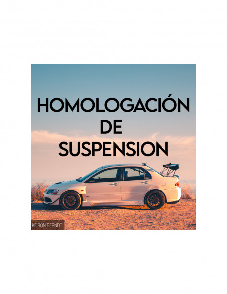 Proyecto de ingeniería para Homologación de Suspensión + Alerón